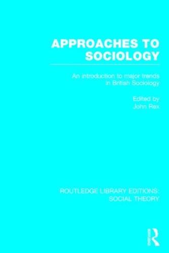 Approaches to Sociology