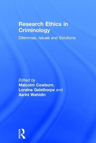Research Ethics in Criminology
