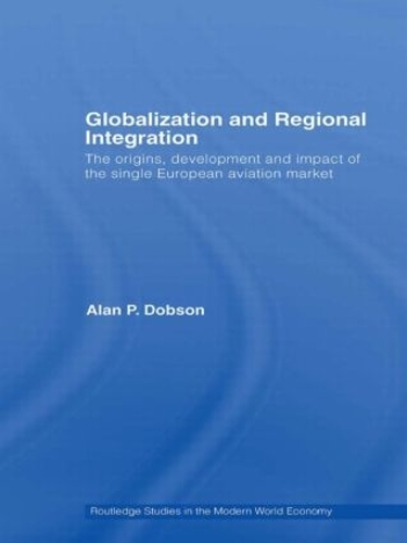 Globalization and Regional Integration