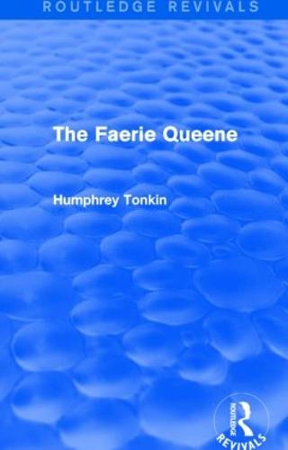 The Faerie Queene (Routledge Revivals)