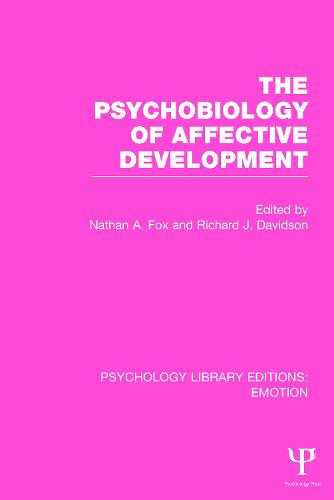 The Psychobiology of Affective Development