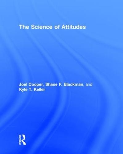 The Science of Attitudes
