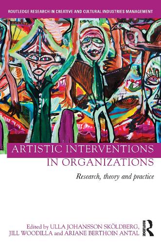 Artistic Interventions in Organizations