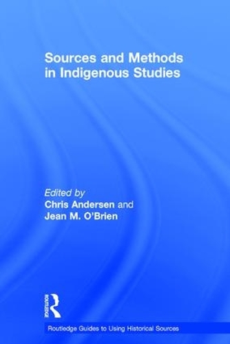 Sources and Methods in Indigenous Studies