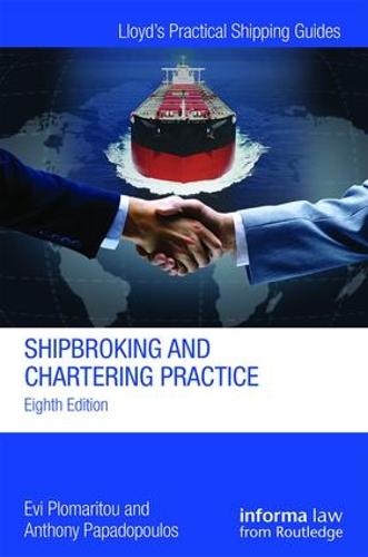 SHIPBROKING & CHARTERING PRACTICE