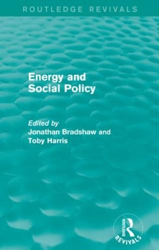 Energy and Social Policy (Routledge Revivals)