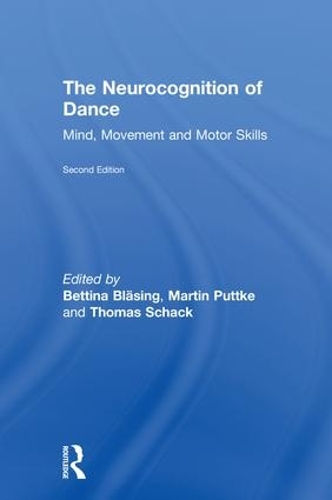 The Neurocognition of Dance