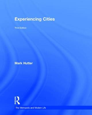 Experiencing Cities