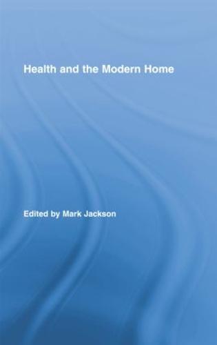 Health and the Modern Home