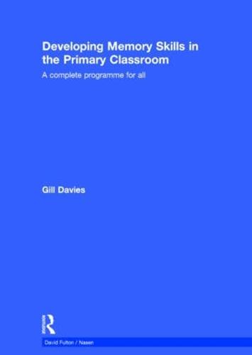 Developing Memory Skills in the Primary Classroom