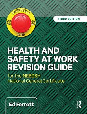 Health and Safety at Work Revision Guide