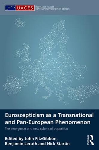 Euroscepticism as a Transnational and Pan-European Phenomenon