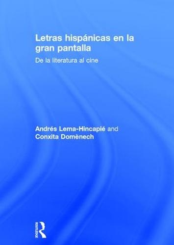 Letras hispánicas en la gran pantalla