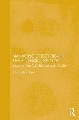 Managing Cyber Risk in the Financial Sector