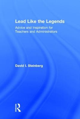 Lead Like the Legends