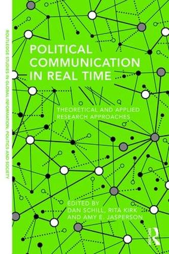 Political Communication in Real Time