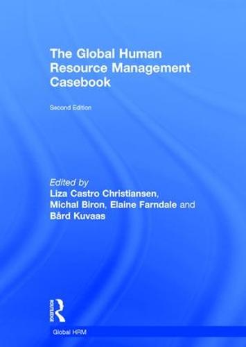 The Global Human Resource Management Casebook