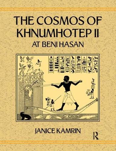The Cosmos of Khnumhotep II at Beni Hasan