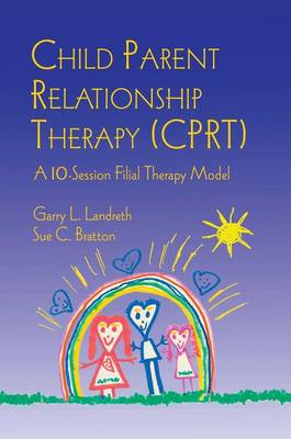 Child Parent Relationship Therapy (CPRT)