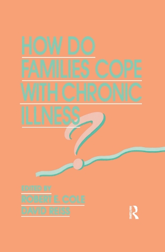 How Do Families Cope With Chronic Illness?