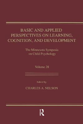 Basic and Applied Perspectives on Learning, Cognition, and Development