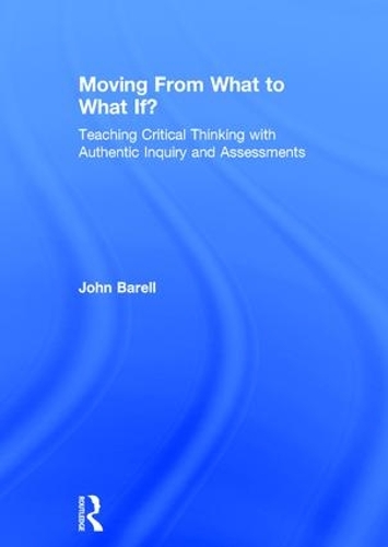 Moving From What to What If?