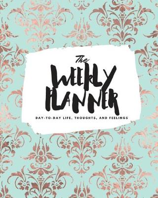 The Weekly Planner