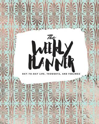 The Weekly Planner