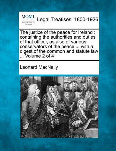 The justice of the peace for Ireland