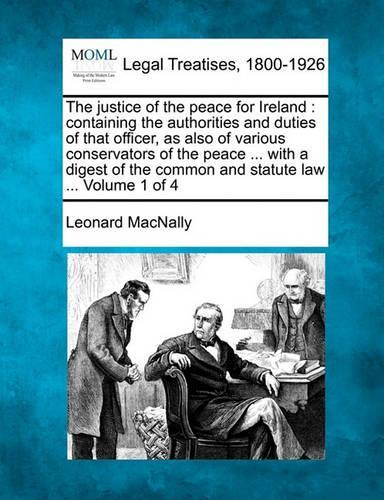 The justice of the peace for Ireland
