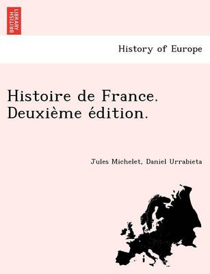 Histoire de France. Deuxième édition.