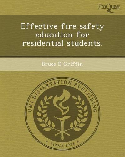 Effective Fire Safety Education for Residential Students.