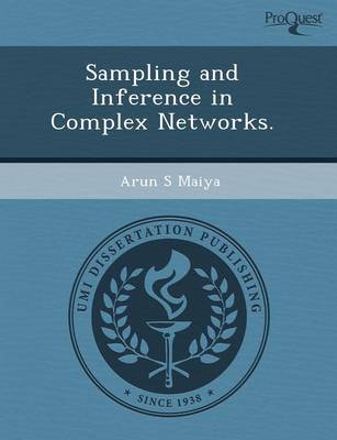 Sampling and Inference in Complex Networks
