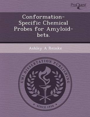 Conformation-Specific Chemical Probes for Amyloid-Beta
