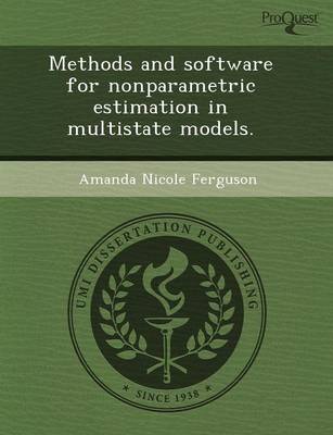 Methods and Software for Nonparametric Estimation in Multistate Models