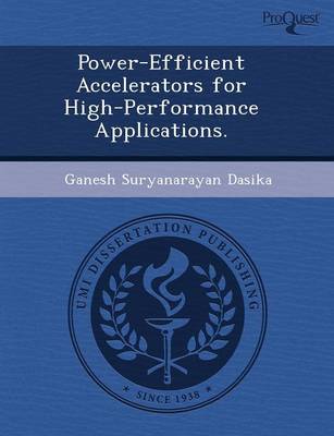 Power-Efficient Accelerators for High-Performance Applications