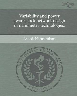 Variability and Power Aware Clock Network Design in Nanometer Technologies