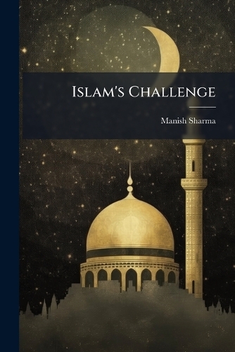 Islam's Challenge