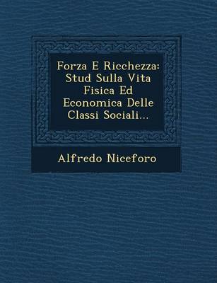 Forza E Ricchezza