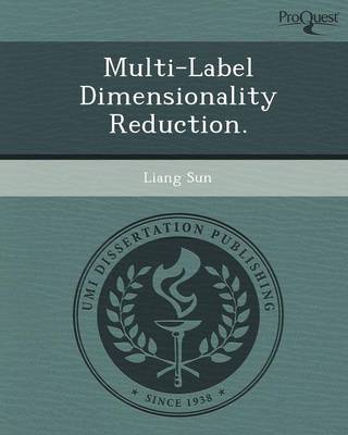 Multi-Label Dimensionality Reduction