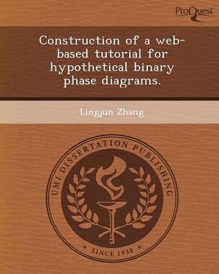 Construction of a Web-Based Tutorial for Hypothetical Binary Phase Diagrams
