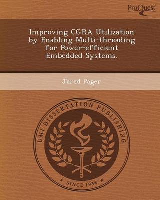 Improving Cgra Utilization by Enabling Multi-Threading for Power-Efficient Embedded Systems