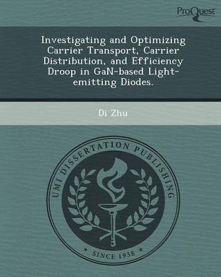 Investigating and Optimizing Carrier Transport