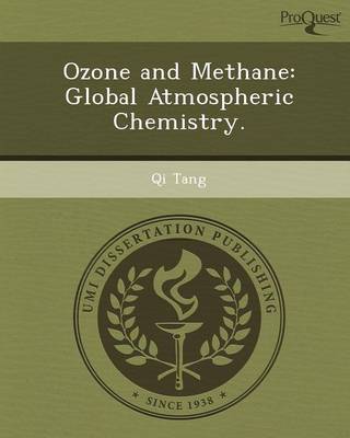 Ozone and Methane: Global Atmospheric Chemistry