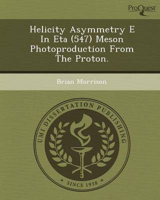 Helicity Asymmetry E in Eta (547) Meson Photoproduction from the Proton