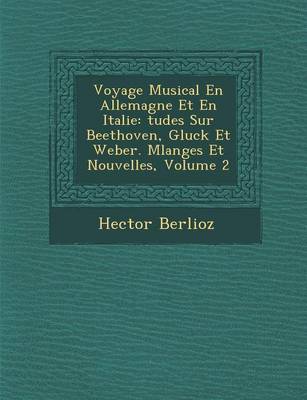 Voyage Musical En Allemagne Et En Italie