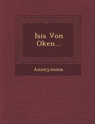 Isis Von Oken...