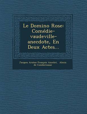 Le Domino Rose