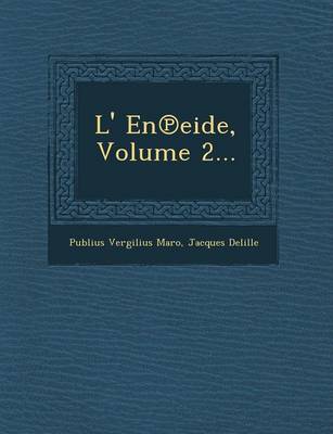 L' En Eide, Volume 2...
