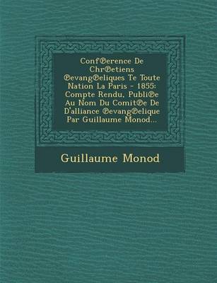 Conf Erence de Chr Etiens Evang Eliques Te Toute Nation La Paris - 1855